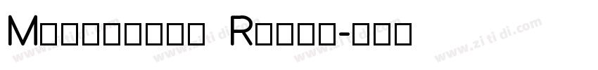Montserra Roman字体转换